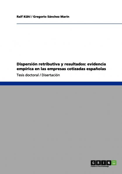 Dispersión retributiva y resultados