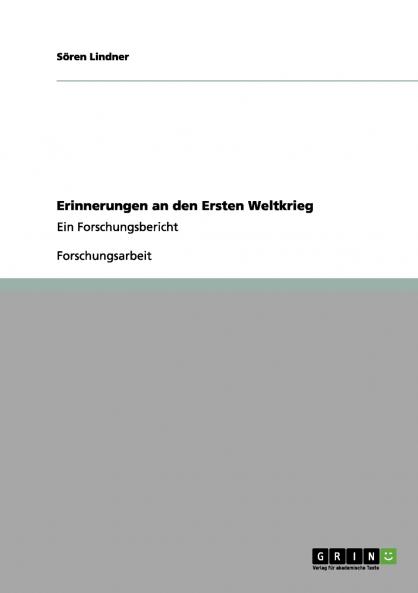 Erinnerungen an den Ersten Weltkrieg