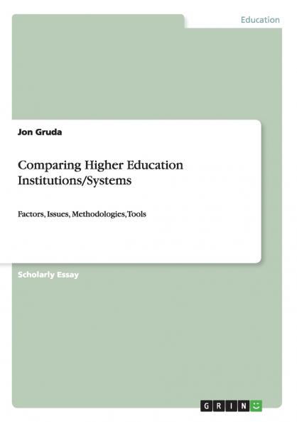 Comparing Higher Education Institutions/Systems
