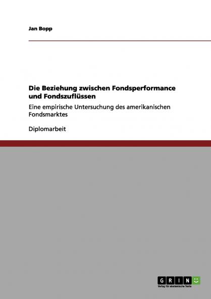 Die Beziehung zwischen Fondsperformance und Fondszuflüssen