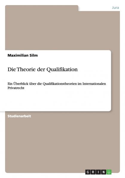 Die Theorie der Qualifikation