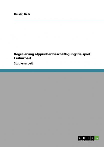 Regulierung atypischer Beschäftigung
