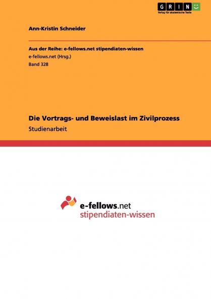 Die Vortrags- und Beweislast im Zivilprozess