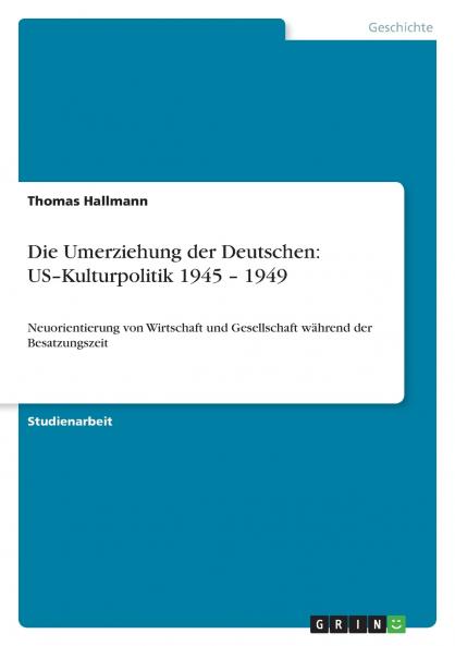 Die Umerziehung der Deutschen