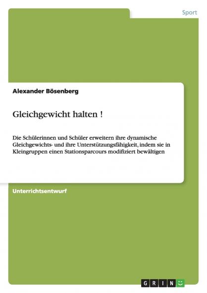 Gleichgewicht halten !