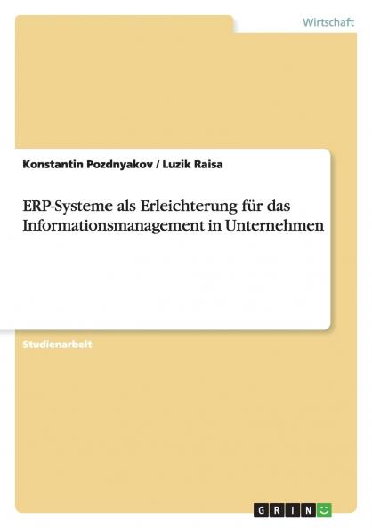 ERP-Systeme als Erleichterung für das Informationsmanagement in Unternehmen