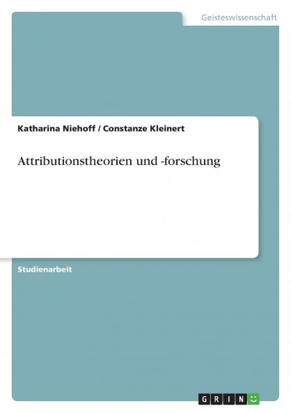 Attributionstheorien und -forschung