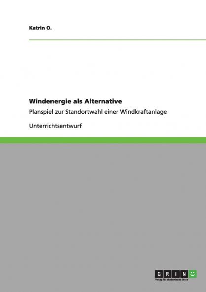 Windenergie als Alternative