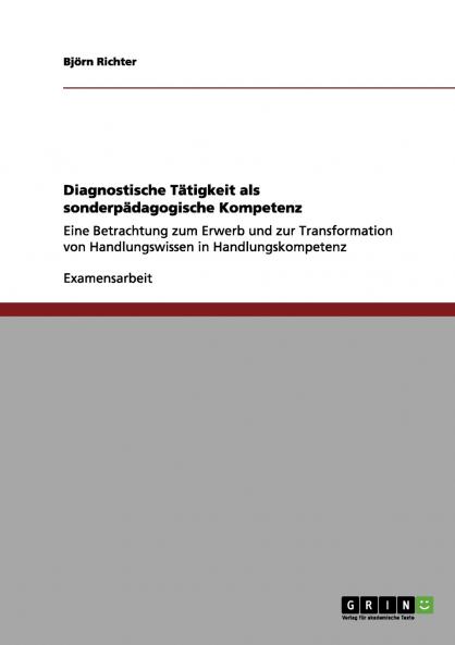 Diagnostische Tätigkeit als sonderpädagogische Kompetenz