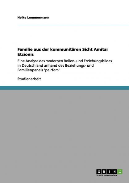 Familie aus der kommunitären Sicht Amitai Etzionis
