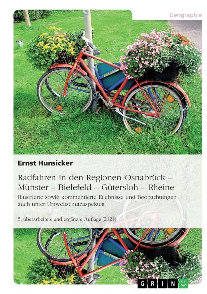 Radfahren in den Regionen Osnabrück -Münster - Bielefeld - Gütersloh - Rheine