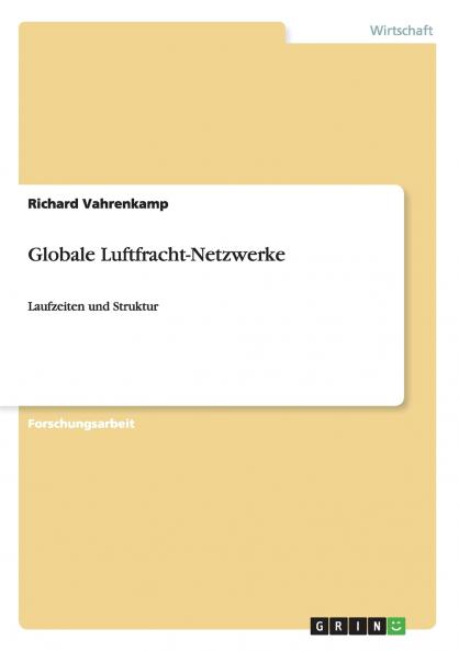 Globale Luftfracht-Netzwerke