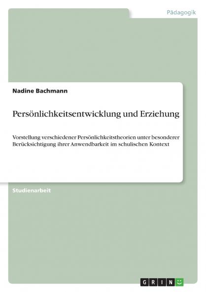 Persönlichkeitsentwicklung und Erziehung