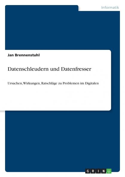 Datenschleudern und Datenfresser