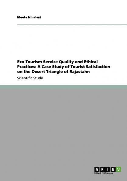 Eco-Tourism Service Quality and Ethical Practices