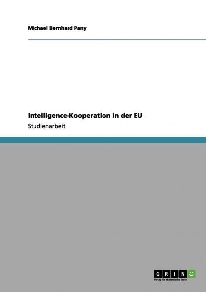 Intelligence-Kooperation in der EU