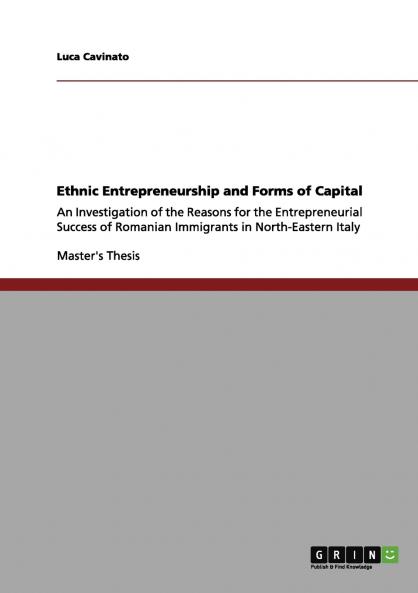 Ethnic Entrepreneurship and Forms of Capital