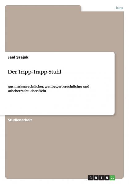 Der Tripp-Trapp-Stuhl