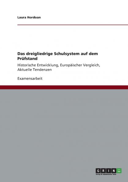 Das dreigliedrige Schulsystem auf dem Prüfstand