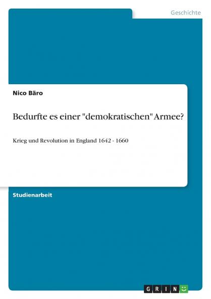 Bedurfte es einer demokratischen Armee?