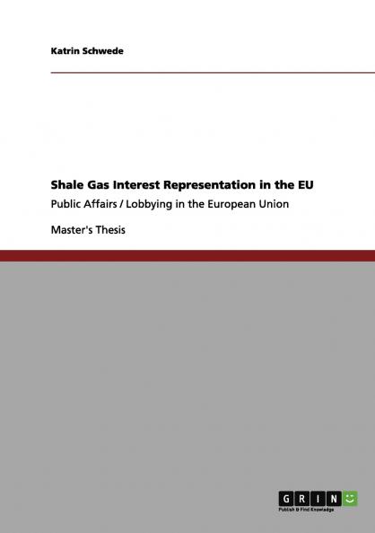 Shale Gas Interest Representation in the EU
