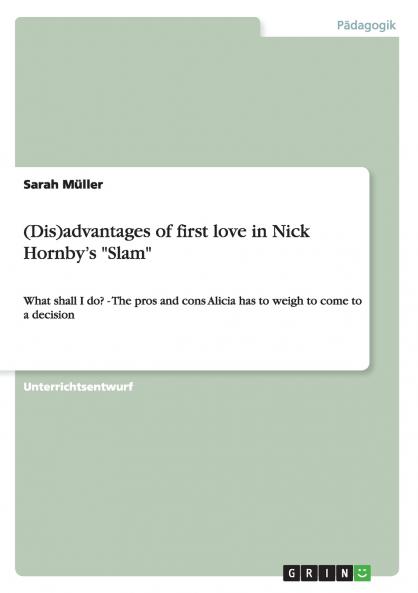 (Dis)advantages of first love in Nick Hornby's Slam