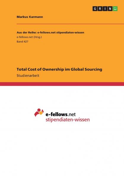 Total Cost of Ownership im Global Sourcing