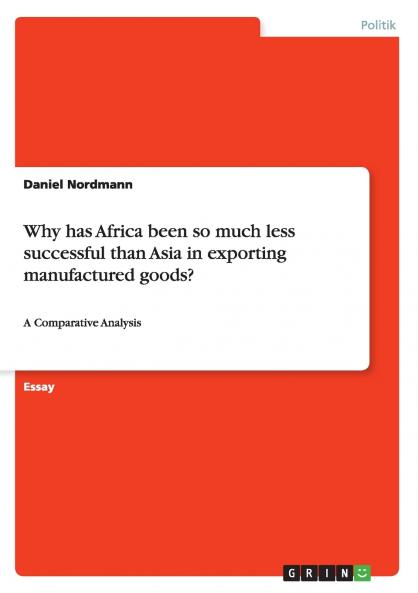 Why has Africa been so much less successful than Asia in exporting manufactured goods?