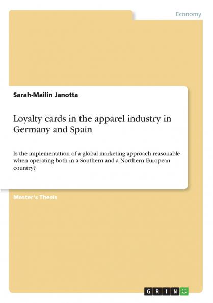 Loyalty cards in the apparel industry in Germany and Spain