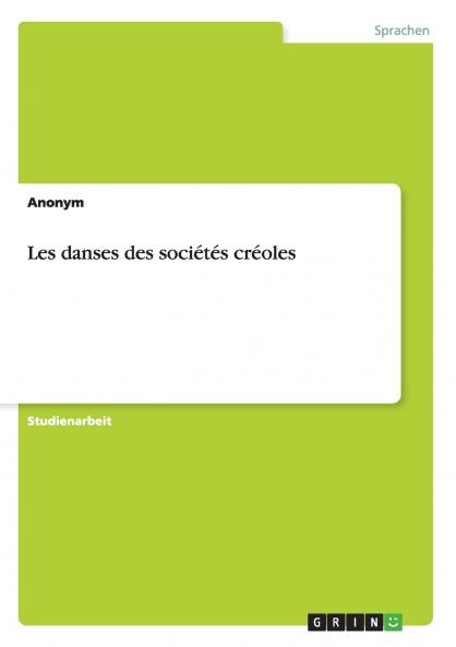 Les danses des sociétés créoles