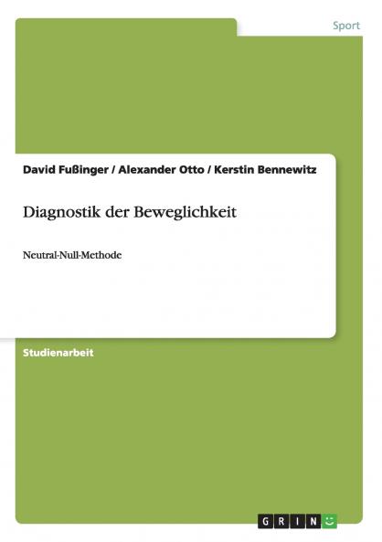 Diagnostik der Beweglichkeit