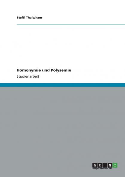 Homonymie und Polysemie