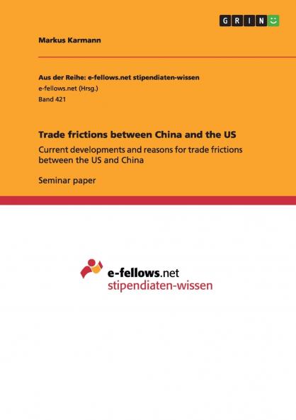 Trade frictions between China and the US