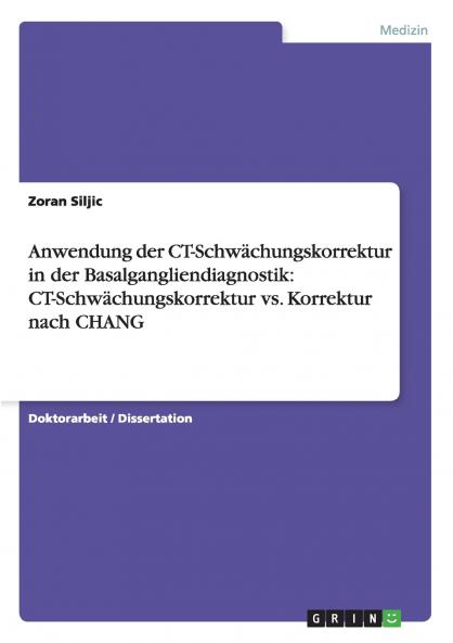 Anwendung der CT-Schw��chungskorrektur in der Basalgangliendiagnostik