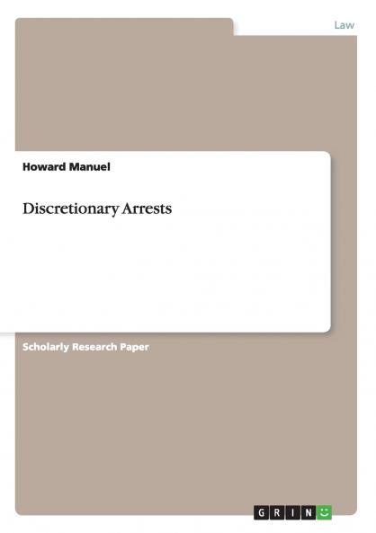 Discretionary Arrests
