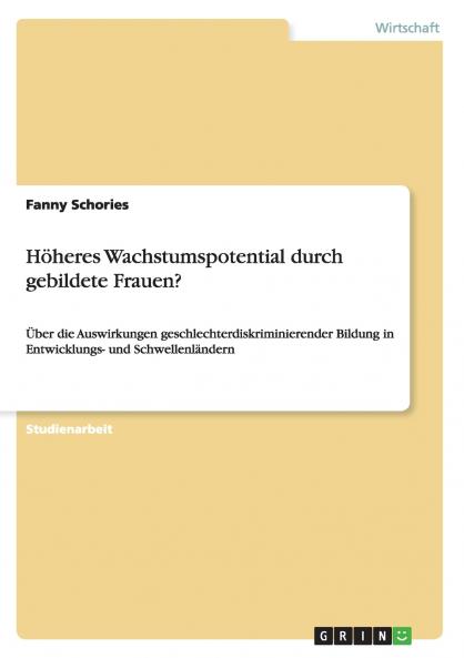 Höheres Wachstumspotential durch gebildete Frauen?