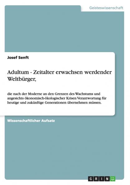 Adultum - Zeitalter erwachsen werdender Weltbürger