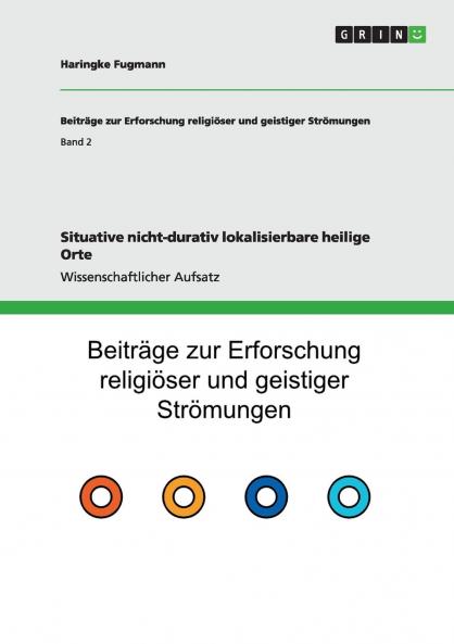 Situative nicht-durativ lokalisierbare heilige Orte