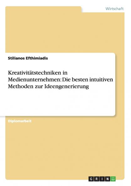 Kreativitätstechniken in Medienunternehmen