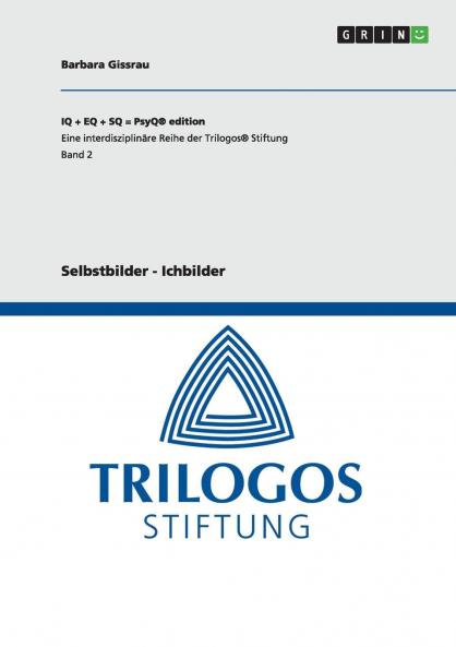 Selbstbilder - Ichbilder