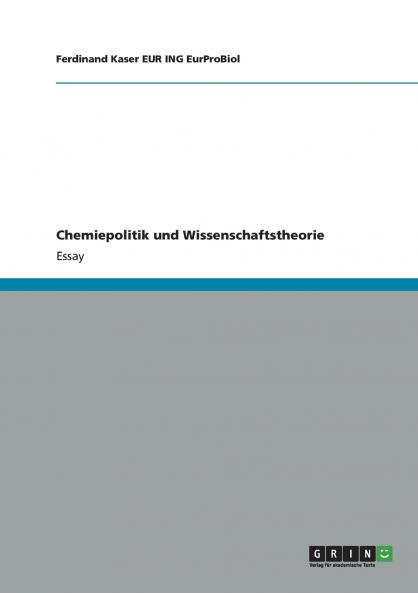 Chemiepolitik und Wissenschaftstheorie