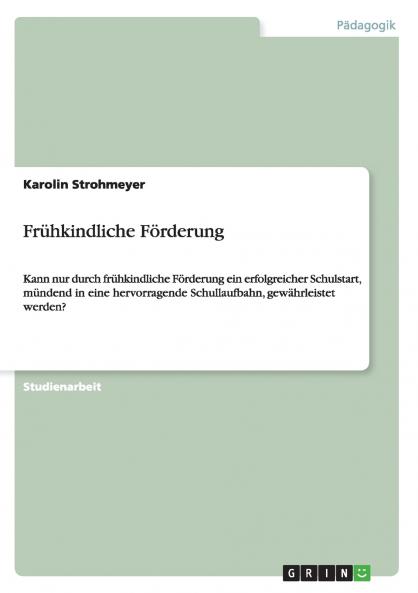 Frühkindliche Förderung