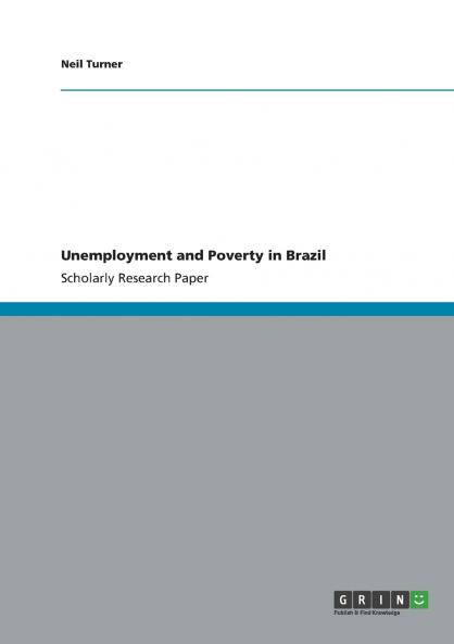 Unemployment and Poverty in Brazil