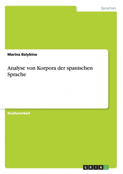 Analyse von Korpora der spanischen Sprache