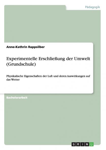 Experimentelle Erschlie��ung der Umwelt (Grundschule)