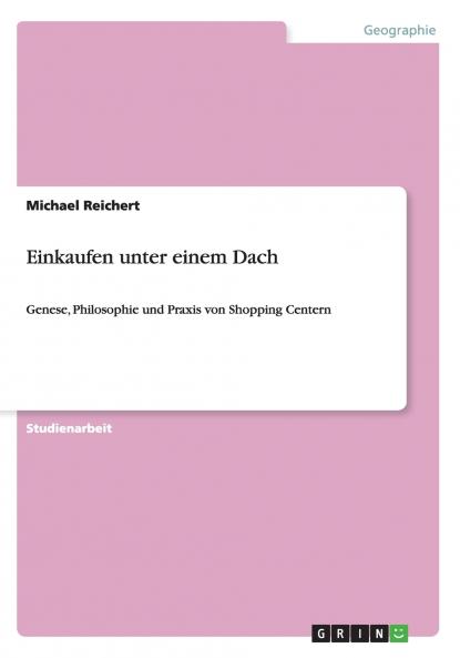 Einkaufen unter einem Dach
