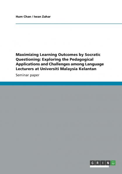 Maximizing Learning Outcomes by Socratic Questioning