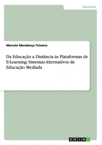 Da Educação a Distância às Plataformas de E-Learning