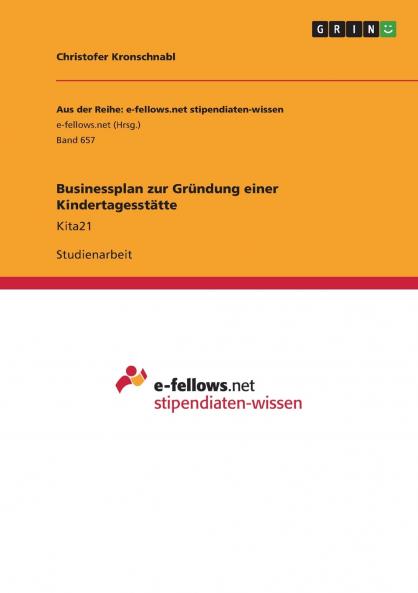 Businessplan zur Gründung einer Kindertagesstätte