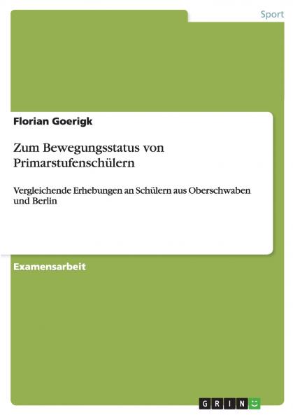 Zum Bewegungsstatus von Primarstufensch��lern